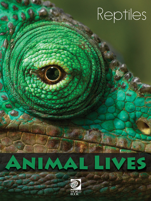 Title details for Reptiles by World Book - Available